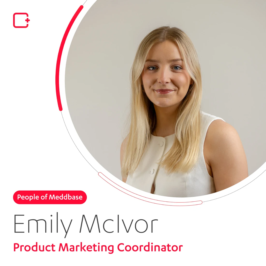 A People of Meddbase portrait: Emily McIvor, Product Marketing Coordinator.