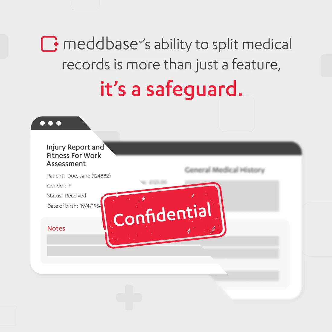 A post on splitting medical records, showing an injury report stamped Confidential.
