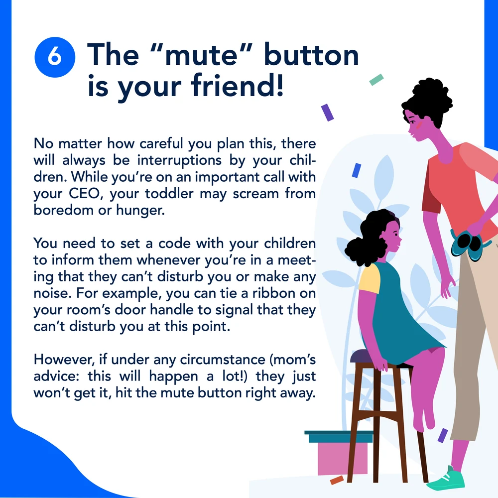 A nine-slide FastContent carousel: A Mom’s Guide to Master Working From Home, managing work, children and life under quarantine — set up a home office, put up some ground rules, set up a schedule, make good use of naptime, keep entertainment in every corner, and the mute button is your friend.