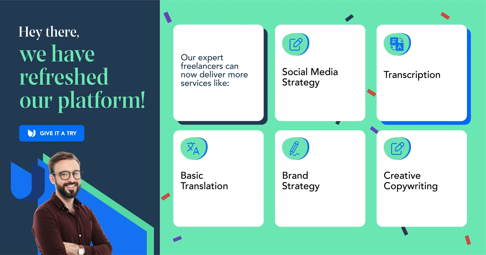 A wide relaunch banner: Hey there, we have refreshed our platform, beside tiles for social media strategy, transcription, basic translation, brand strategy and creative copywriting.