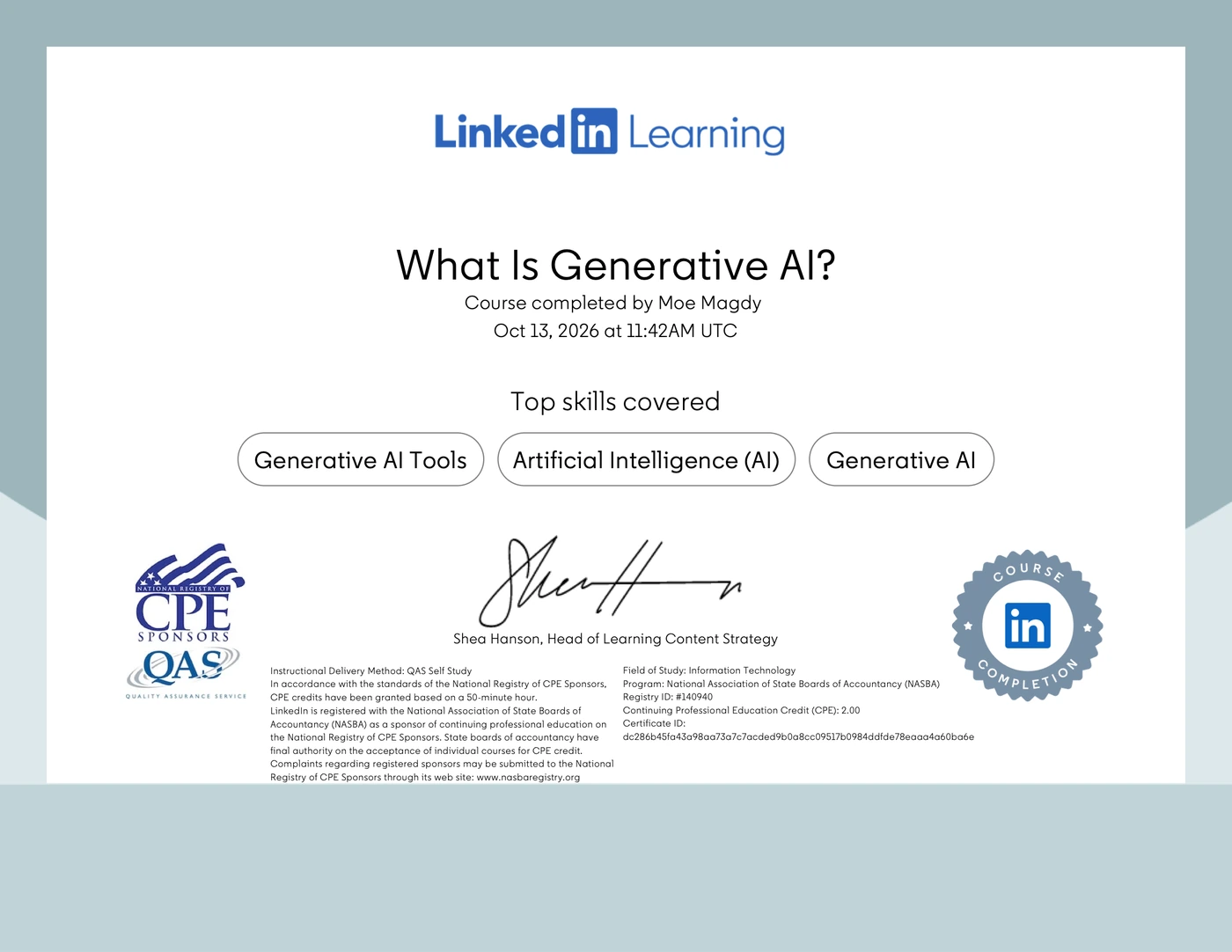 LinkedIn Learning certificate of completion: the course What Is Generative AI?, completed by Moe Magdy on 13 October 2026, covering generative AI tools, artificial intelligence and generative AI, and carrying 2.00 NASBA continuing professional education credits in information technology.
